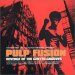 Pulp Fusion - Pulp Fusion Vol. 3: Revenge Of The Ghetto Grooves