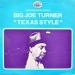 Turner Big Joe - Texas Style