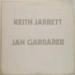 Jarrett Keith (keith Jarrett / Jan Garbarek) - Luminessence