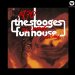 Stooges - Complete Funhouse