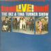 Ike Turner & Tina - Live Ike & Tina Turner Show