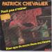 Chevalier (patrick) - Faut Pas S'miner