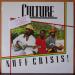 Culture - Nuff Crisis