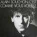 Souchon (alain) - C'est Comme Vous Voulez. - France - Lp