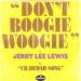 Jerry Lee Lewis - Don't Boogie Woogie
