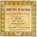 Bruno Walter - Bruno Walter Dirige L'orchestre Philharmonique De New York