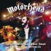 Motorhead - Better Motorhead Than Dead: Live At Hammersmith