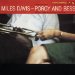 Miles Davis - Porgy & Bess