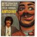 Antoine - Qu'est Ce Que Tu As Mis Dans Le Café ?