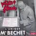 Sidney Bechet - L'unique Mr. Bechet