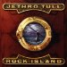 Jethro Tull - Rock Island