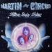 Martin Circus - Shine Baby Shine