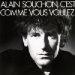 Alain  Souchon - Comme Vous Voulez