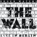 Roger Waters - Wall: Live In Berlin 1990