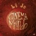 Lo'jo - Cinema El Mundo