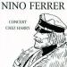 Ferrer, Nino - Concert Chez Harry