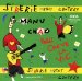 Manu Chao - Siberie M'etait Conteee