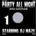Dj Maze - Party All Night Vol.1