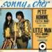 Sonny & Cher - Petit Homme