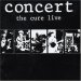 Cure - Concert: Cure Live
