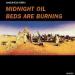 Midnight Oil - Beds Are Burning
