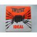 Trust - Ideal