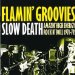 Flamin' Groovies - Slow Death