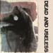 Peter Brötzmann / Peeter Uuskyla - Dead And Useless