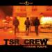 Tsr Crew - Passage Flouté