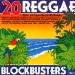 Various Artists - 20 Reggae Blockbusters