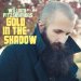 William Fitzsimmons - Gold In The Shadow