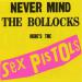 Sex Pistols - Never Mind Bollocks, Here's Sex Pistols