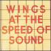 Wings - Wings At The Speed Of Sound