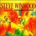 Winwood Steve - Talking Back To Night