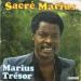 Marius Trésor - Sacré Marius