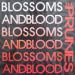 The Prunes - Blossoms And Blood