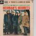 Herman's Hermits N°  17 - There's A Kind Of Hush / Gaslite Street / East West What Is Wrong / What Is Right