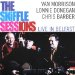 Van Morrison Donnegan Lonnie Barber Chris - Skiffle Sessions: Live In Belfast