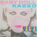Kasso - Baby Doll