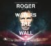 Roger Waters - Roger Waters Wall