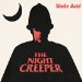 Uncle Acid & The Deadbeats - Night Creeper