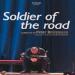 Peter Brötzmann - Soldier Of The Road