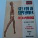Happenings (the) - See You In September