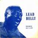 Leadbelly - Saga Of Leadbelly