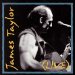 Taylor James (1993) - James Taylor Live