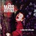 Mass Hysteria - Le Bien Etre Et La Paix By Mass Hysteria