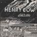 Henry Cow - Concerts