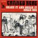 Canned Heat - Sugar Bee / Shake It And Break It