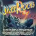 Various Artists - Jazz Rocks