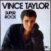 Taylor Vince - Super Rock